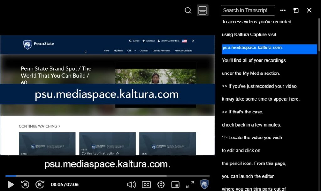 In the Kaltura player, a still from a video about PSU Medispace/Kaltura with captions displayed under the video and a searchable transcript open to the right.